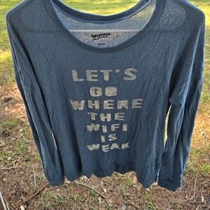 Arizona Top Lets Go Where The Wifi Is Weak Size Large